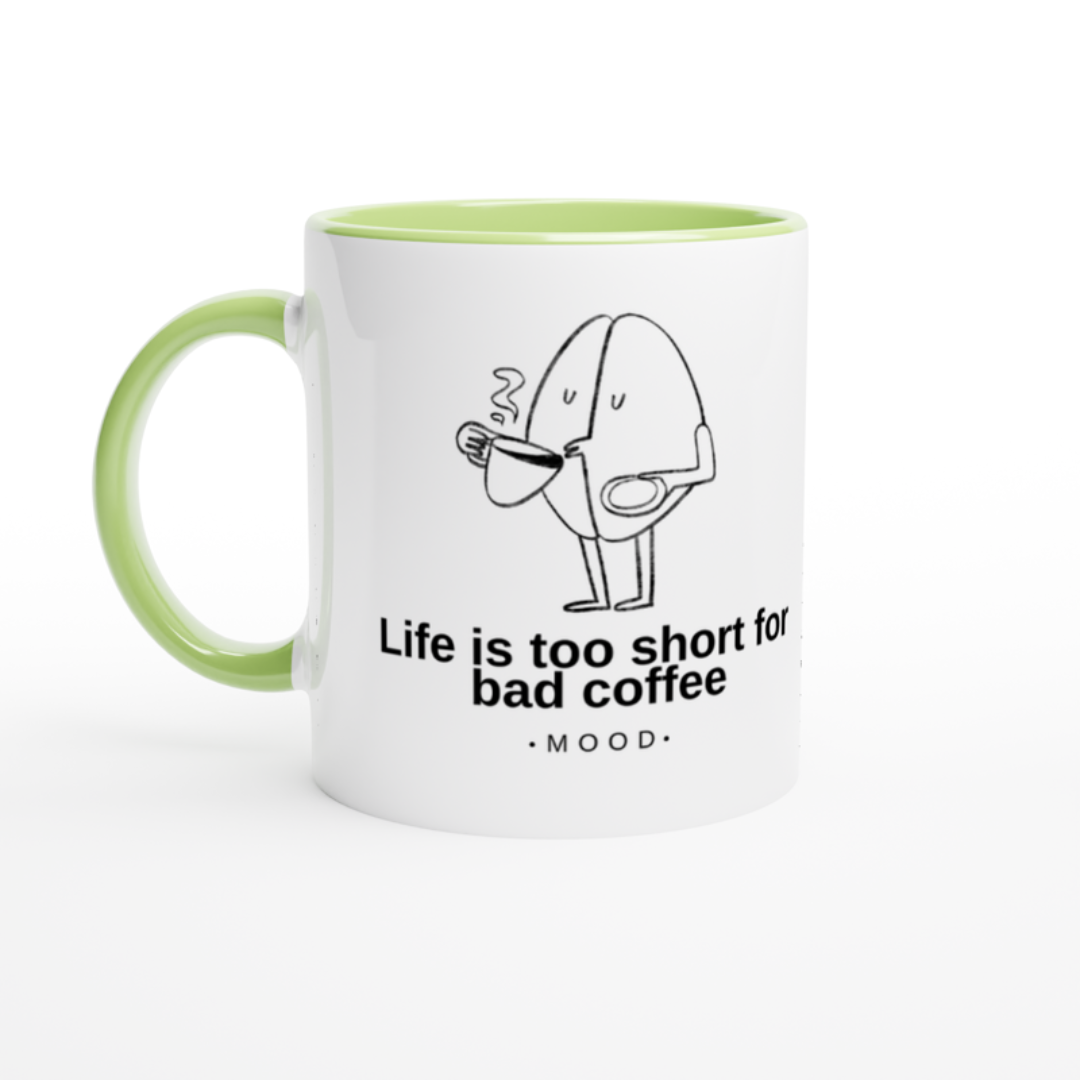 Taza de Cerámica: Life is Too Short