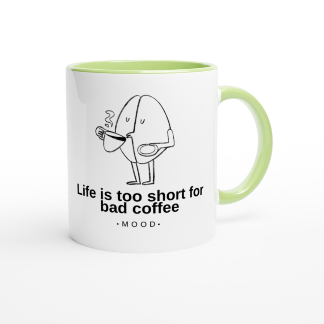 Taza de Cerámica: Life is Too Short