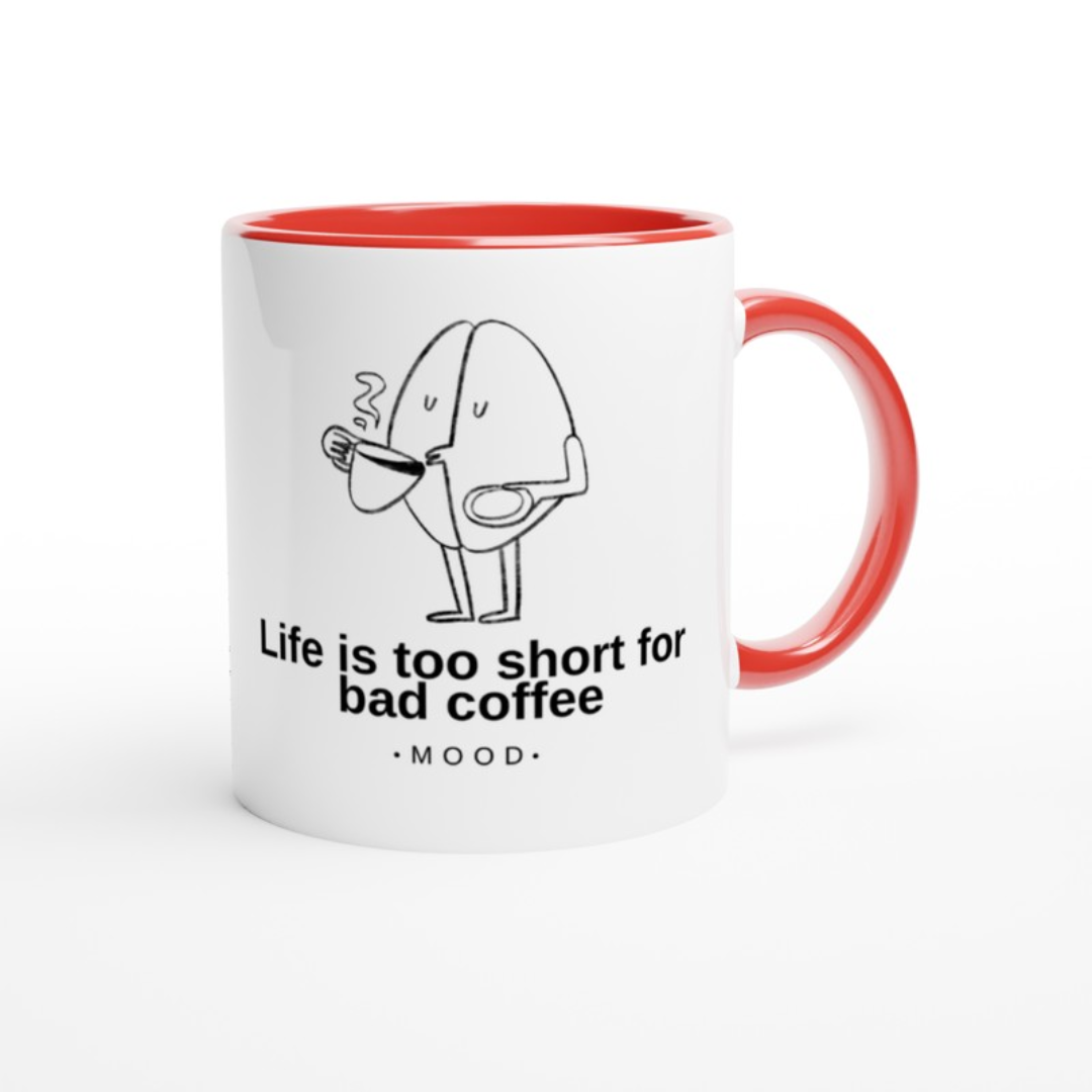 Taza de Cerámica: Life is Too Short