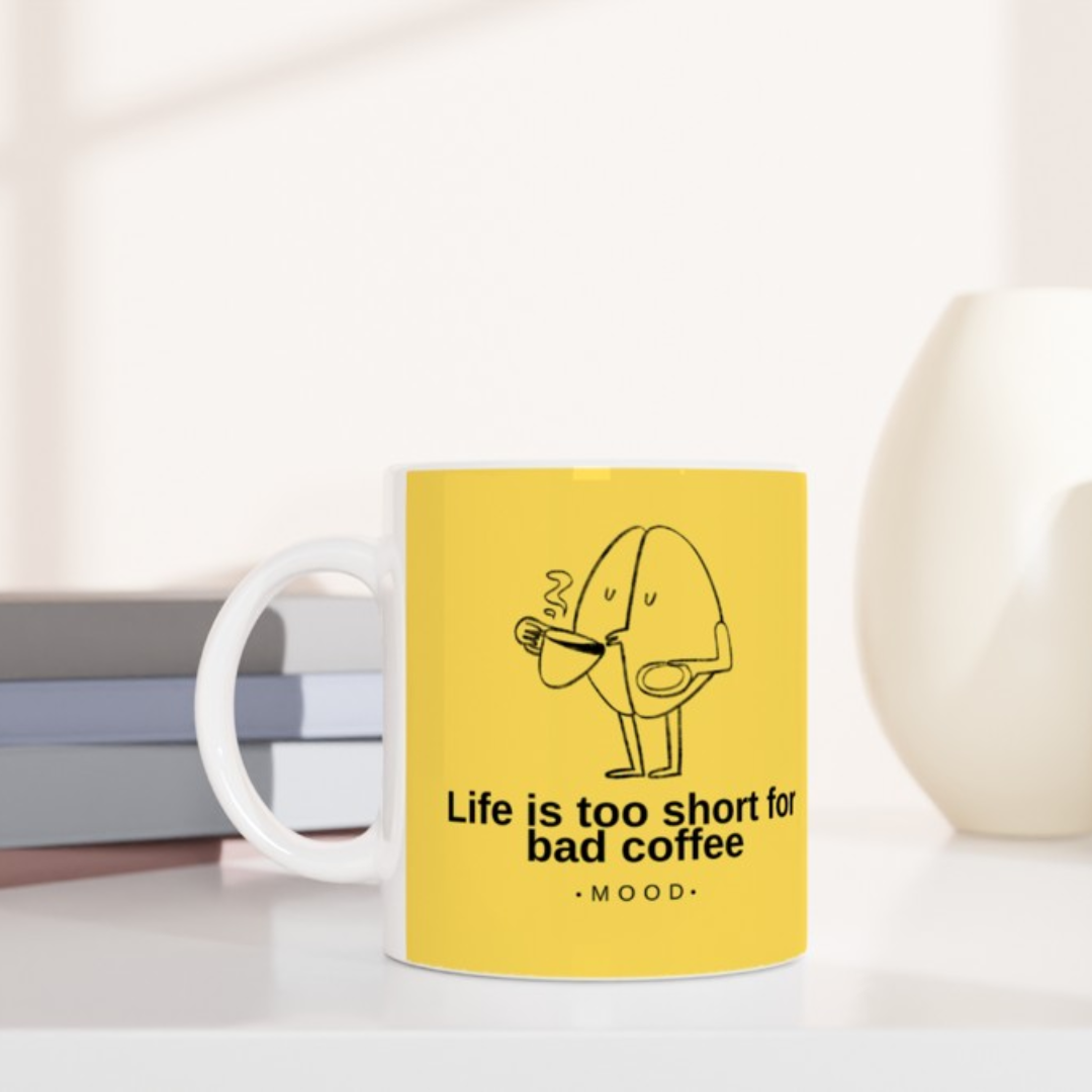 Taza de Cerámica: Life is Too Short