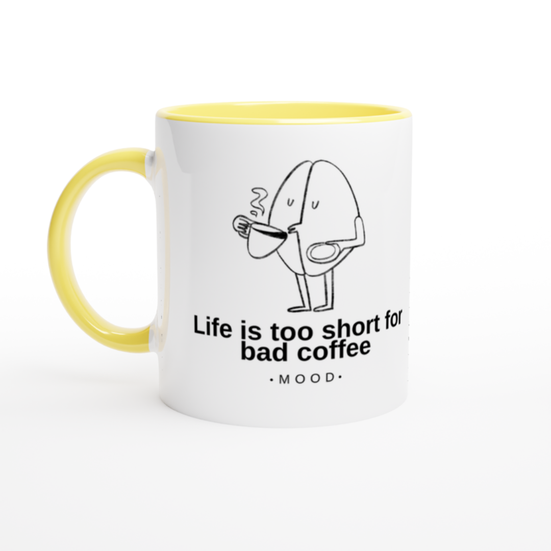 Taza de Cerámica: Life is Too Short